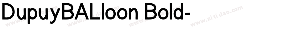 DupuyBALloon Bold字体转换